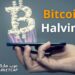 ما هو هالفينج البيتكوين؟